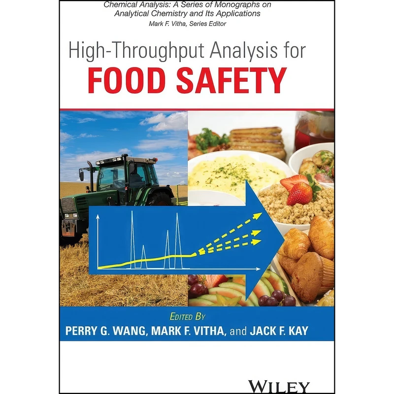 کتاب High-Throughput Analysis for Food Safety High-Throughput Analysis for Food Safety اثر جمعي از نويسندگان انتشارات Wiley