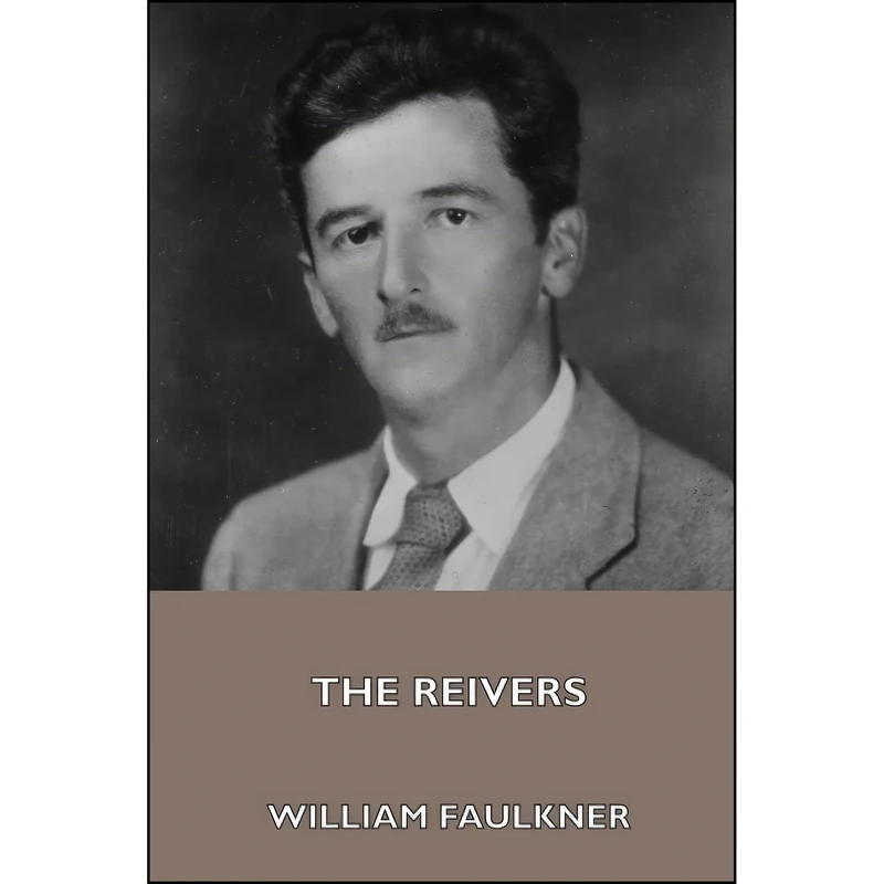 کتاب The Reivers اثر جمعي از نويسندگان انتشارات تازه ها