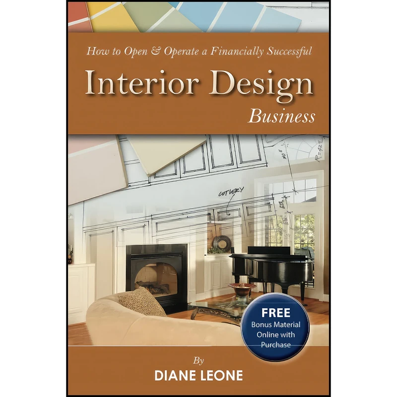 کتاب How To Open   Operate A Financially Successful Interior Design Business  اثر Joan M. Russell and Diane Leone انتشارات Atlantic Publishing Group Inc.