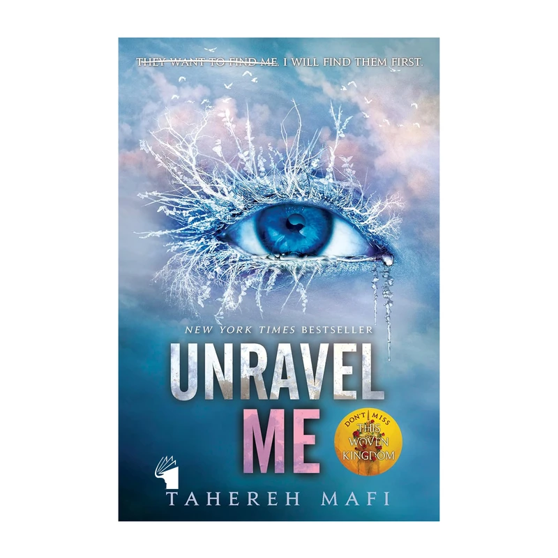 کتاب Unravel Me اثر Tahereh Mafi انتشارات معیارعلم