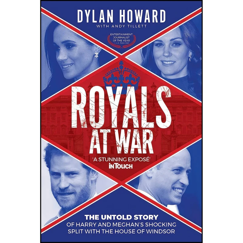 کتاب Royals at War اثر Dylan Howard and Andy Tillett انتشارات Skyhorse