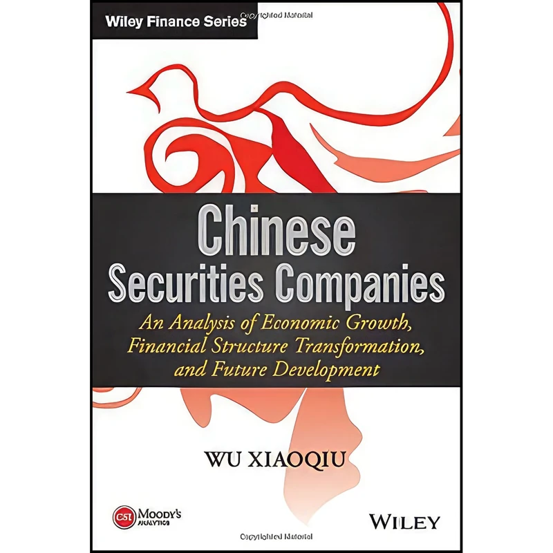 کتاب Chinese Securities Companies اثر Wu Xiaoqiu انتشارات Wiley