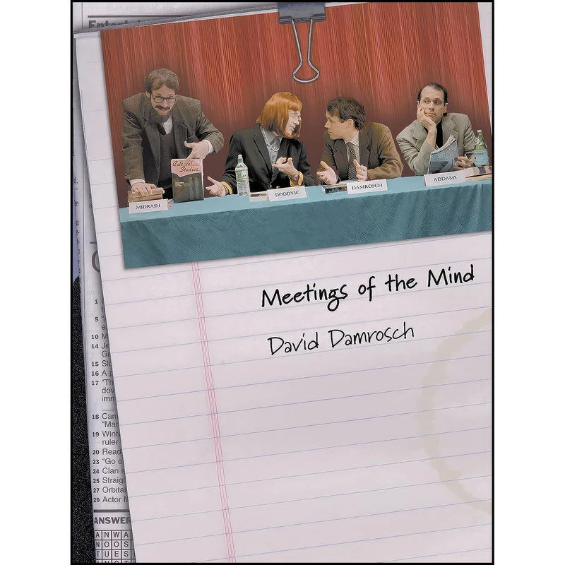 کتاب Meetings of the Mind اثر David Damrosch انتشارات Princeton University Press