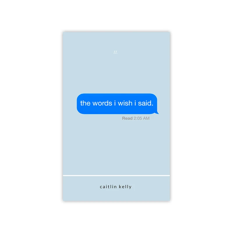 کتاب the words i wish i said اثر caitlin kelly نشر Forouzeshome