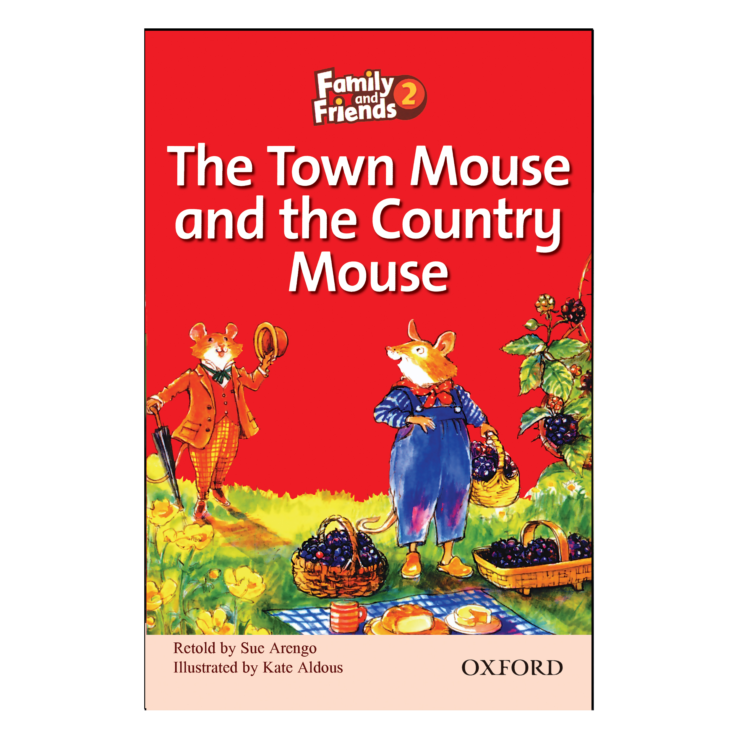 کتاب The Town Mouse and the Country Mouse اثر Sue Arengo انتشارات OXFORD