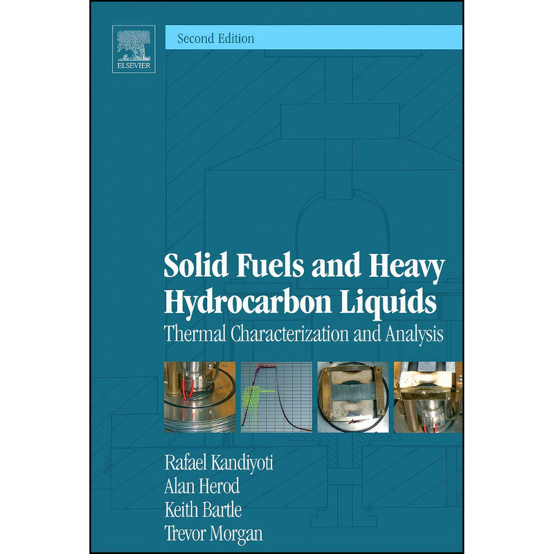 کتاب Solid Fuels and Heavy Hydrocarbon Liquids اثر جمعي از نويسندگان انتشارات Elsevier Science