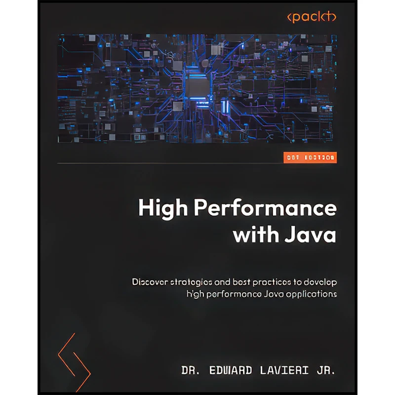 کتاب High Performance with Java اثر Dr. Edward Lavieri Jr. انتشارات بله