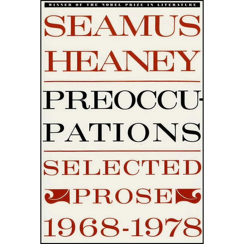 کتاب Preoccupations اثر Seamus Heaney انتشارات Farrar, Straus and Giroux