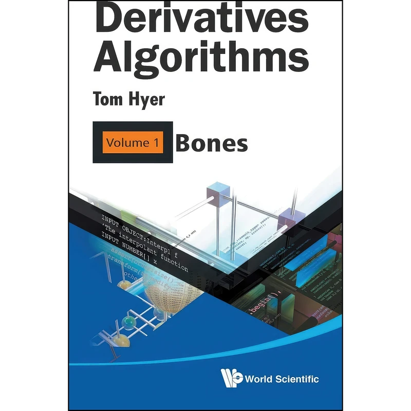کتاب Derivatives Algorithms اثر Thomas Hyer انتشارات تازه ها