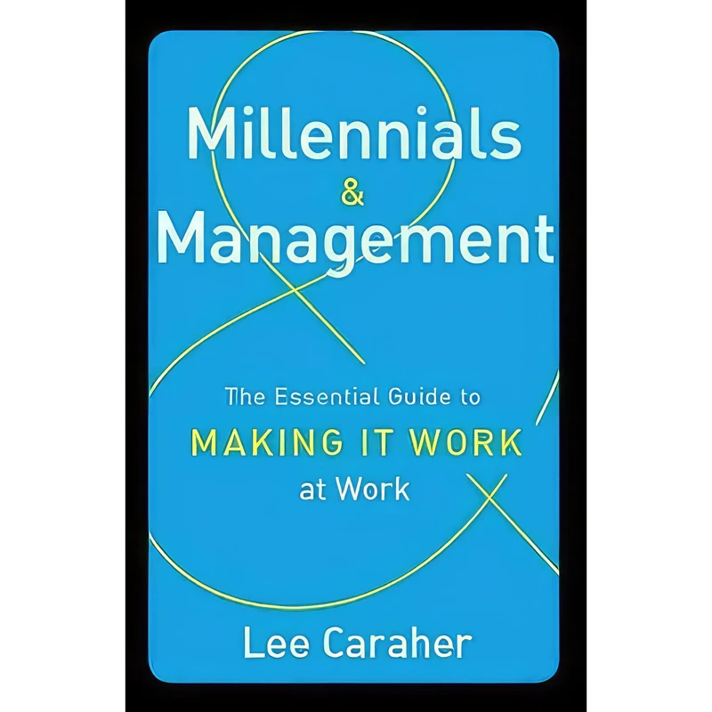کتاب Millennials & Management اثر Lee Caraher انتشارات Routledge