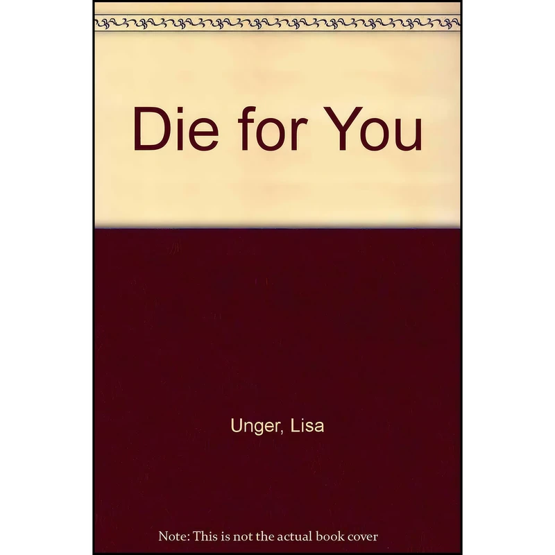 کتاب Die For You اثر Lisa Unger انتشارات Charnwood
