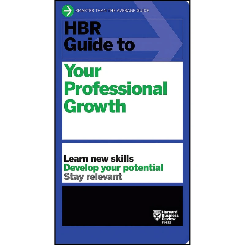 کتاب HBR Guide to Your Professional Growth اثر Harvard Business Review انتشارات Harvard Business Review Press