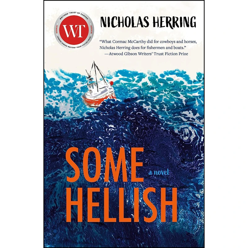 کتاب Some Hellish اثر Nicholas Herring انتشارات Goose Lane Editions