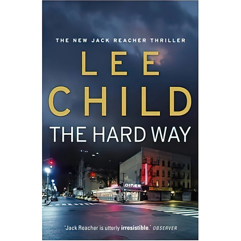 کتاب The Hard Way اثر Lee Child انتشارات Bantam Press