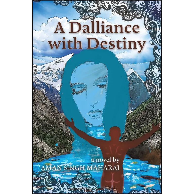 کتاب A Dalliance with Destiny اثر Aman Singh Maharaj انتشارات Austin Macauley