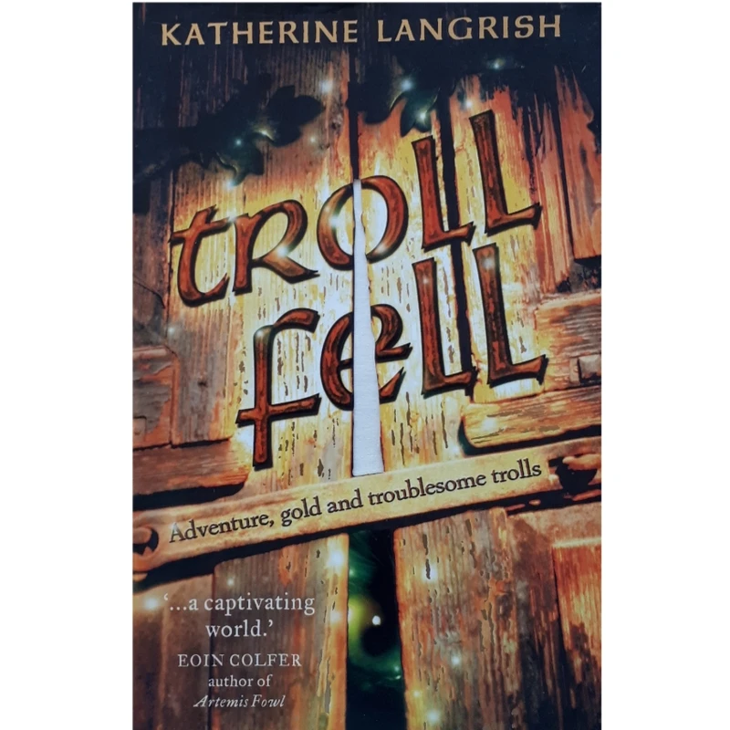 كتاب Troll Fell اثر Katherine Langrish انتشارات Harpercollins 