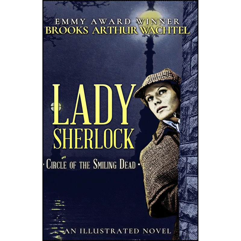 کتاب Lady Sherlock اثر Brooks Arthur Wachtel انتشارات تازه ها