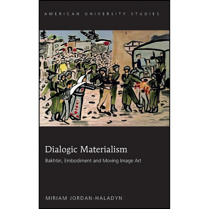 کتاب Dialogic Materialism اثر Miriam Jordan-Haladyn انتشارات تازه ها