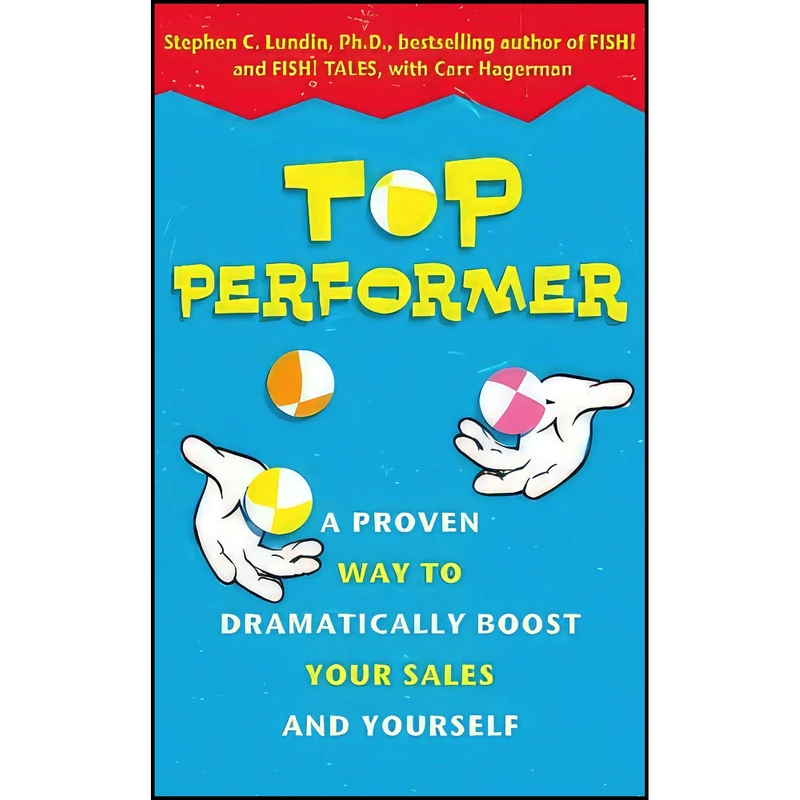 کتاب Top Performer اثر Stephen C. Lundin and Carr Hagerman انتشارات Hodder Mobius