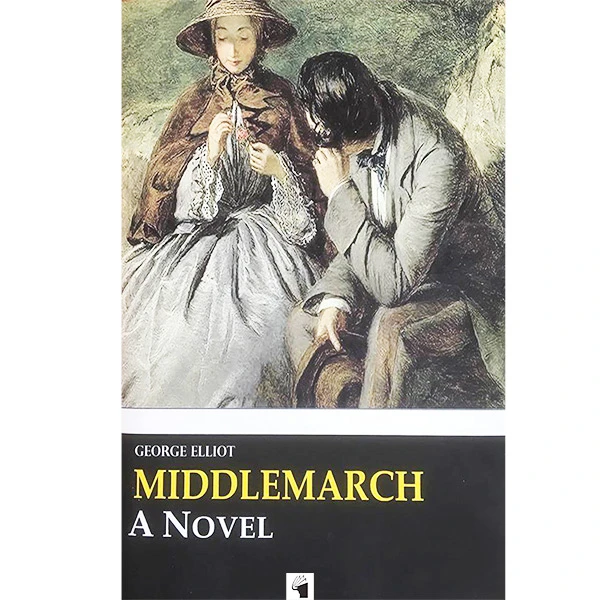 کتاب Middlmarch اثر George Eliot انتشارات معیار علم