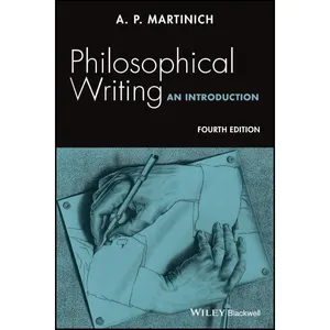 کتاب Philosophical Writing اثر A. P. Martinich انتشارات Wiley-Blackwell