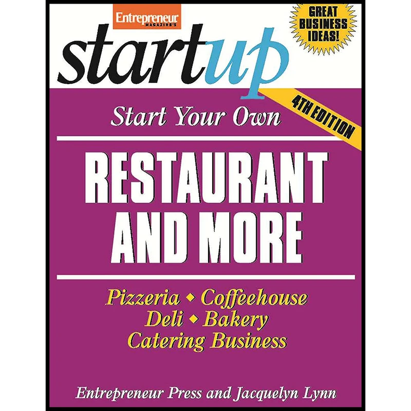 کتاب Start Your Own Restaurant and More اثر Entrepreneur Press and Jacquelyn Lynn انتشارات Entrepreneur Press
