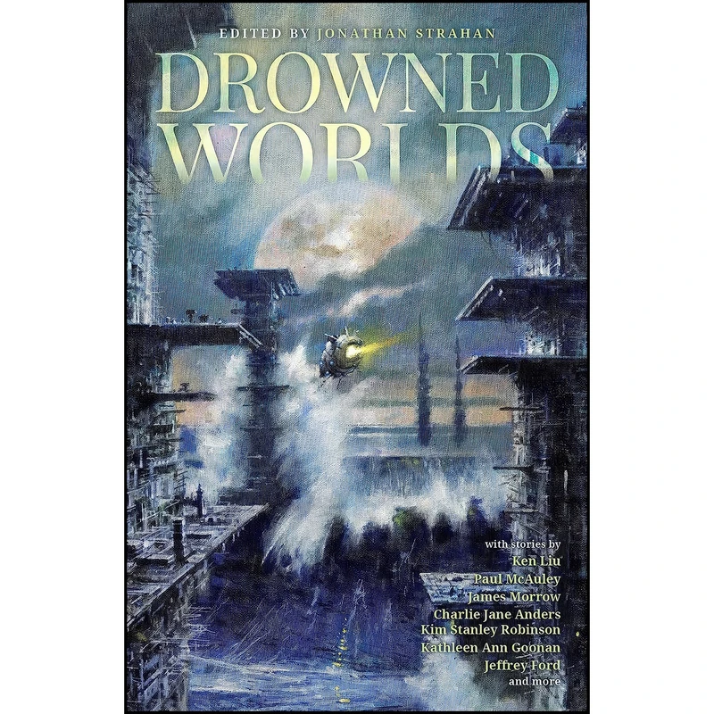 کتاب Drowned Worlds اثر جمعي از نويسندگان انتشارات Solaris