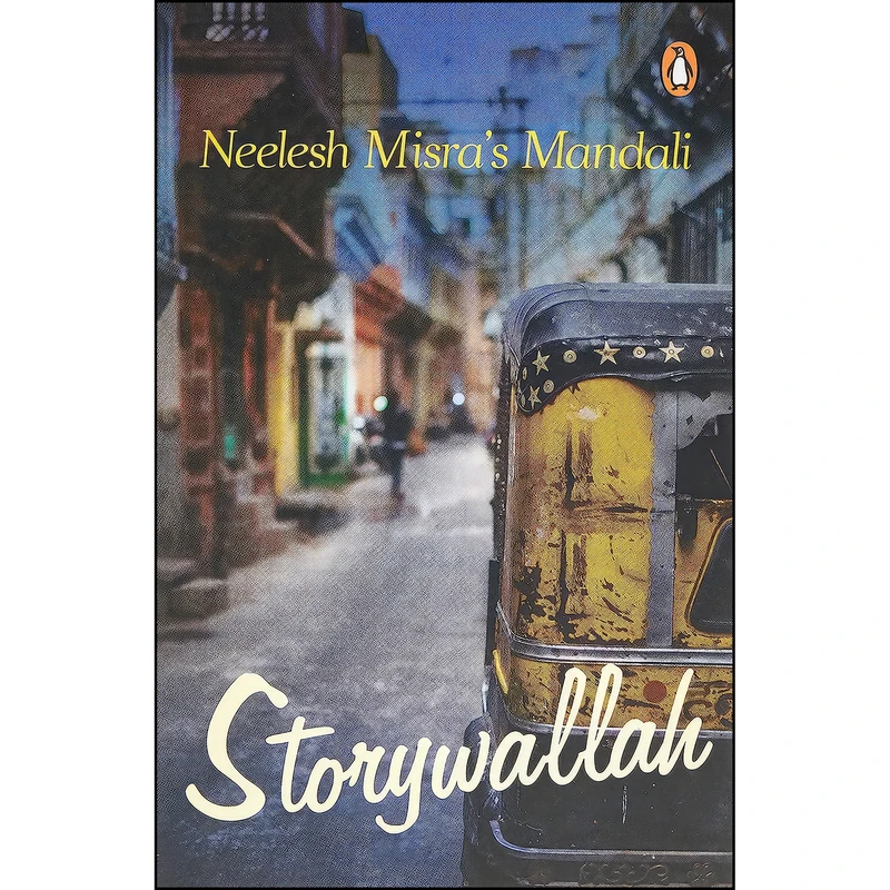 کتاب Storywallah اثر Neelesh Misra انتشارات India Penguin