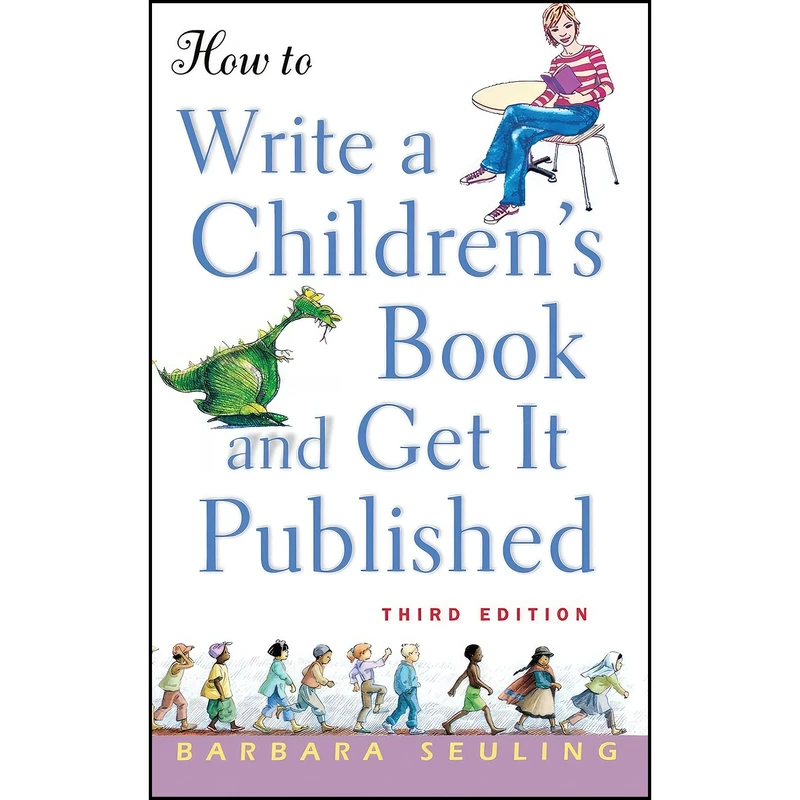کتاب How to Write a Childrens Book and Get It Published اثر Barbara Seuling انتشارات Trade Paper Press