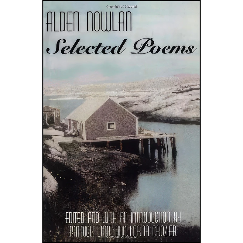 کتاب Alden Nowlan اثر جمعي از نويسندگان انتشارات House of Anansi Press