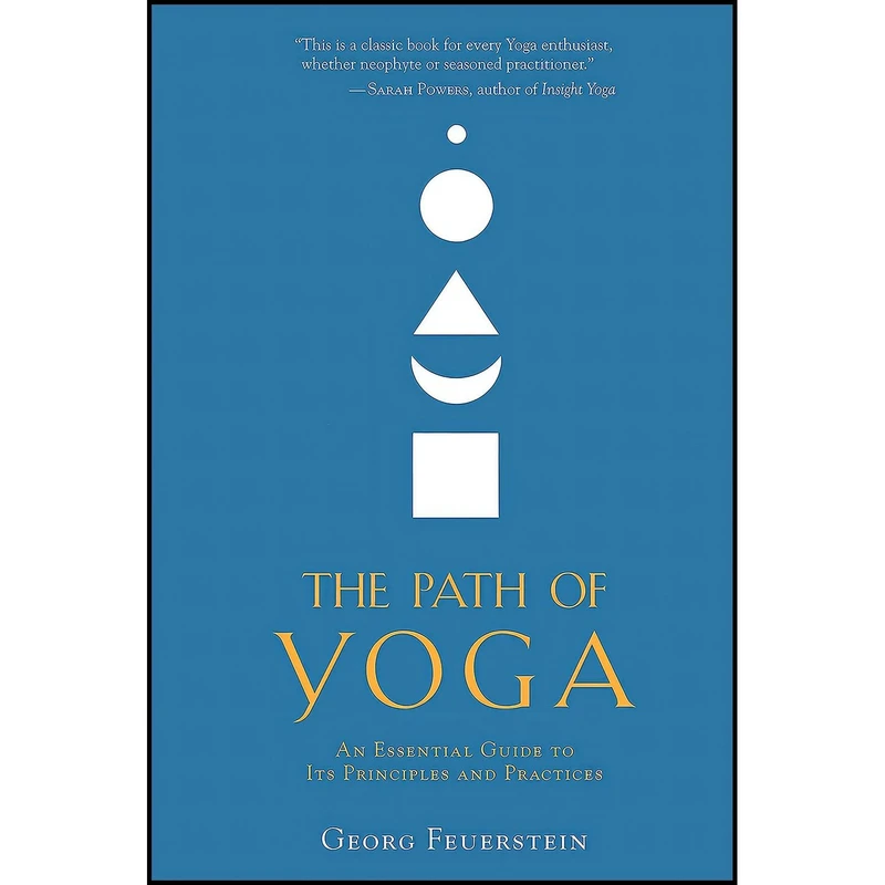 کتاب The Path of Yoga اثر Georg Feuerstein انتشارات Shambhala