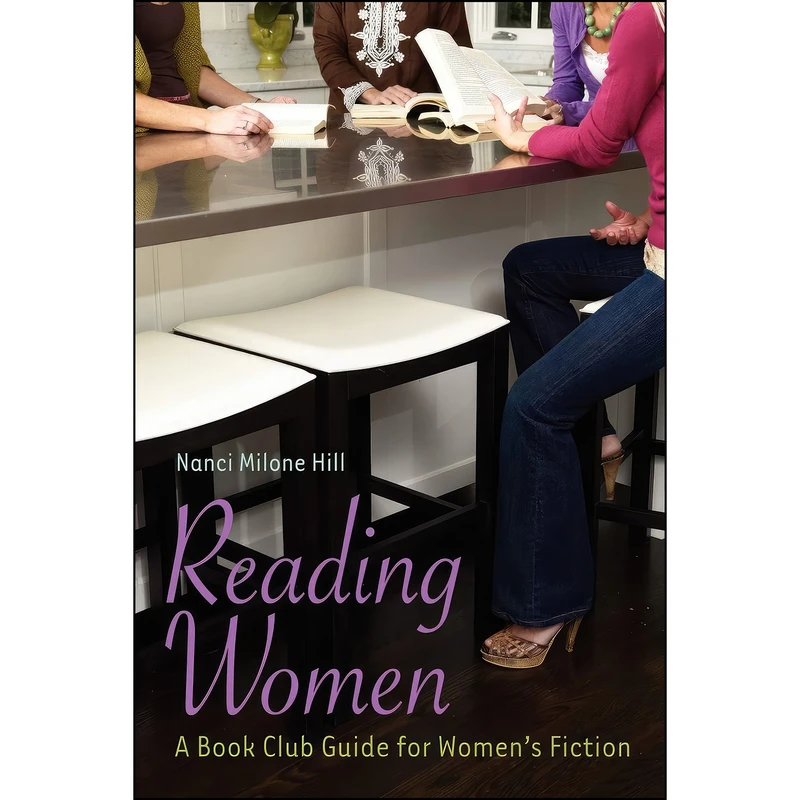 کتاب Reading Women اثر Nanci Milone Hill انتشارات Libraries Unlimited