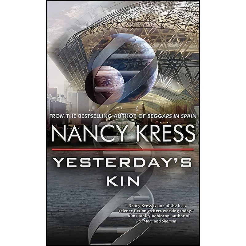 کتاب Yesterdays Kin اثر Nancy Kress انتشارات Tachyon Publications 