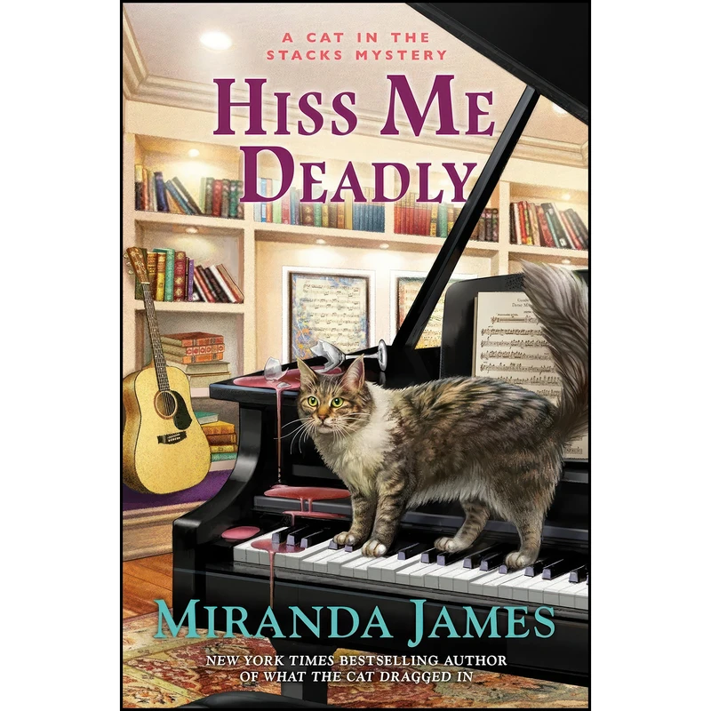کتاب Hiss Me Deadly  اثر Miranda James انتشارات Berkley