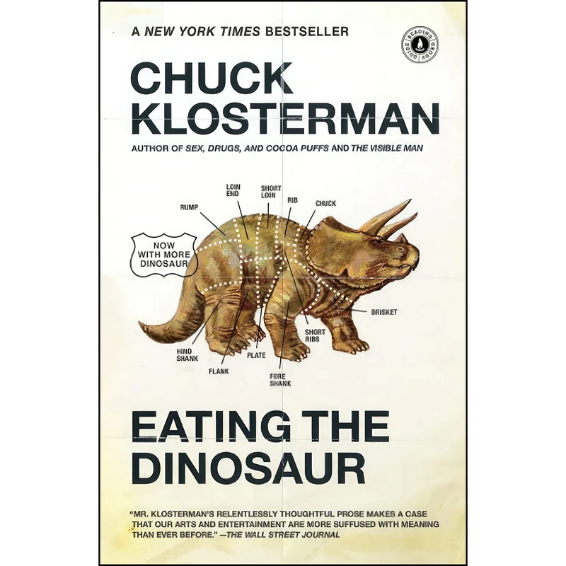 کتاب Eating the Dinosaur اثر Chuck Klosterman انتشارات Scribner