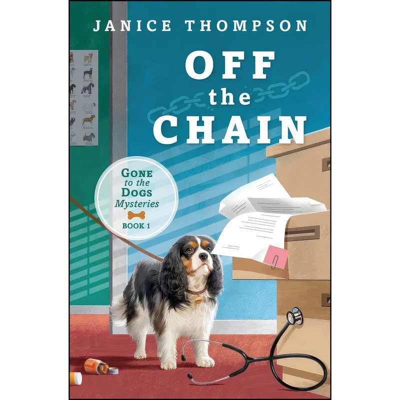 کتاب Off the Chain  اثر Janice Thompson انتشارات Barbour Fiction