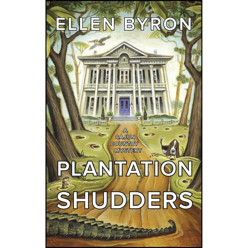 کتاب Plantation Shudders اثر Ellen Byron انتشارات Worldwide