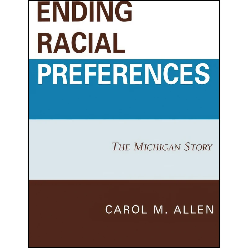 کتاب Ending Racial Preferences اثر جمعي از نويسندگان انتشارات Lexington Books