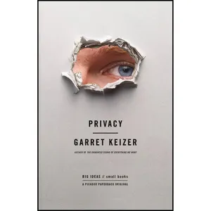 کتاب Privacy  اثر Garret Keizer انتشارات Picador