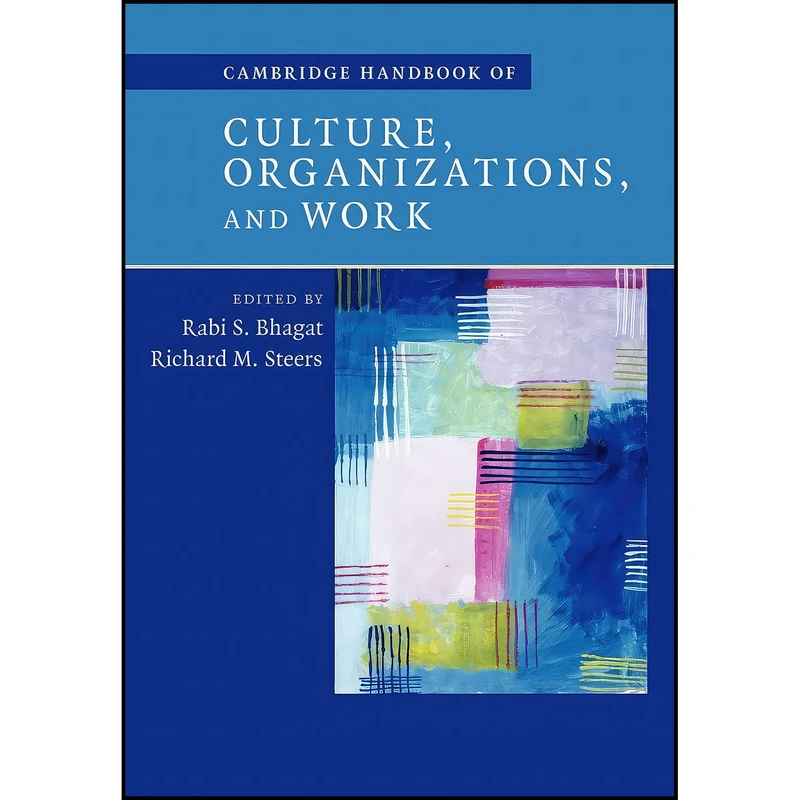 کتاب Cambridge Handbook of Culture  Organizations  and Work اثر جمعي از نويسندگان انتشارات Cambridge University Press