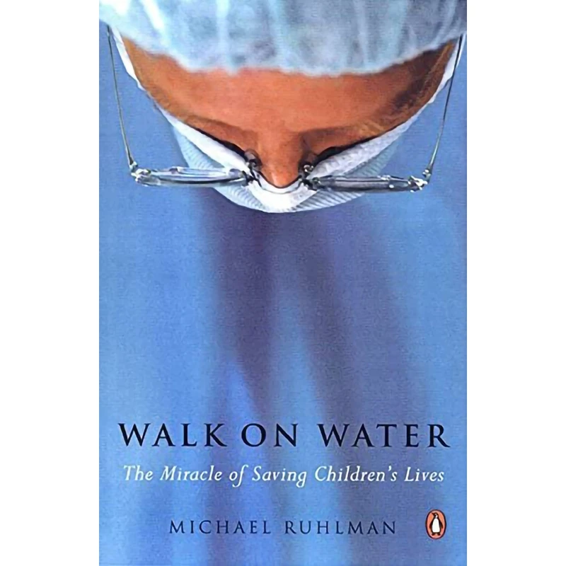 کتاب Walk on Water اثر Michael Ruhlman انتشارات Penguin Books