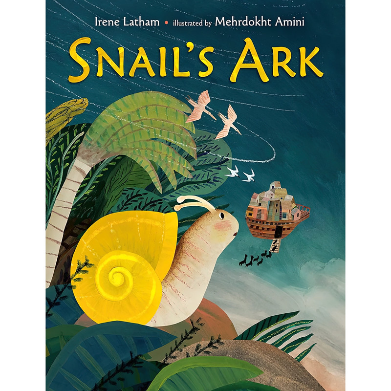 قیمت و خرید کتاب Snail,s Ark اثر Irene Latham and Mehrdokht Amini