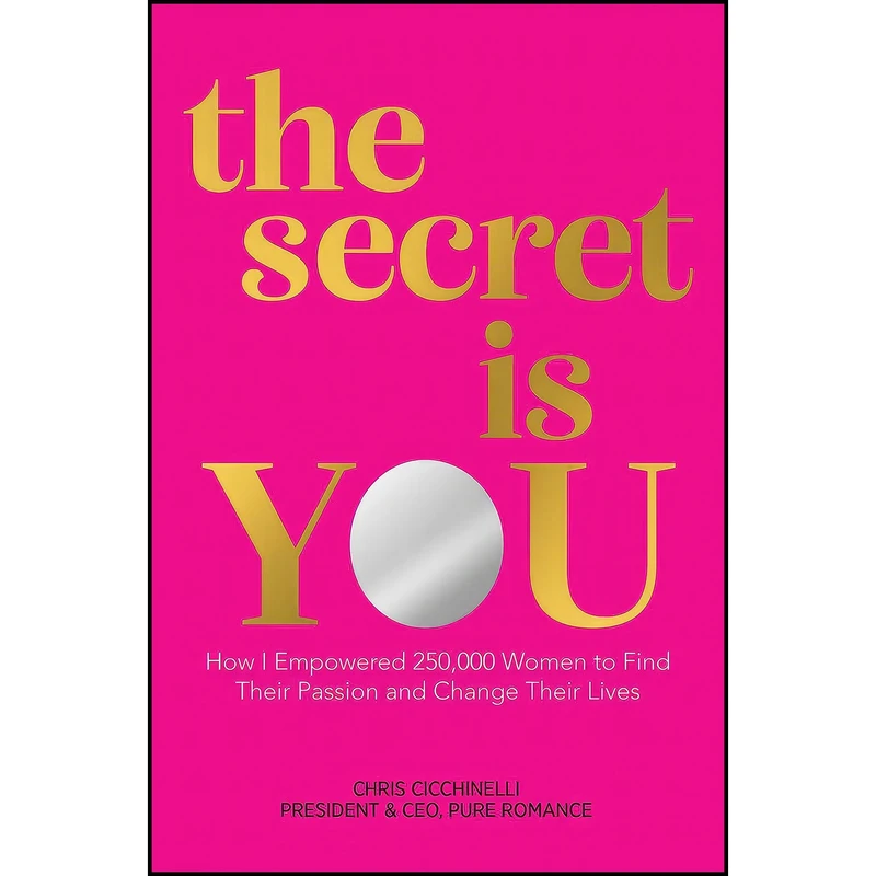 کتاب the secret is YOU اثر Chris Cicchinelli انتشارات Post Hill Press