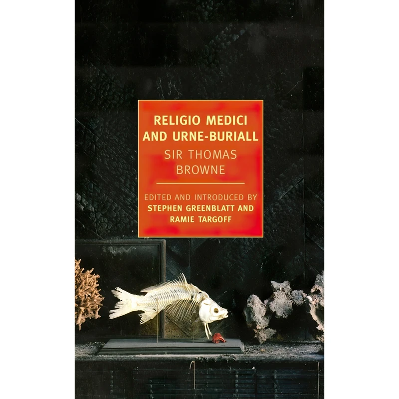 کتاب Religio Medici and Urne-Buriall اثر جمعی از نویسندگان انتشارات NYRB Classics
