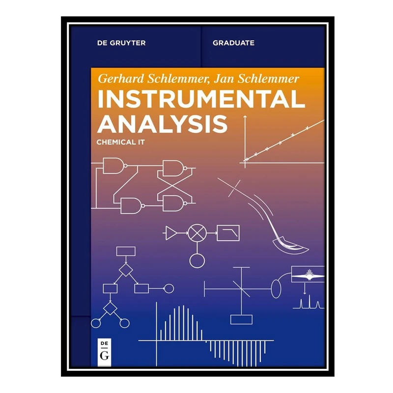 کتاب Instrumental Analysis: Chemical IT اثر جمعی از نویسندگان انتشارات مؤلفین طلایی
