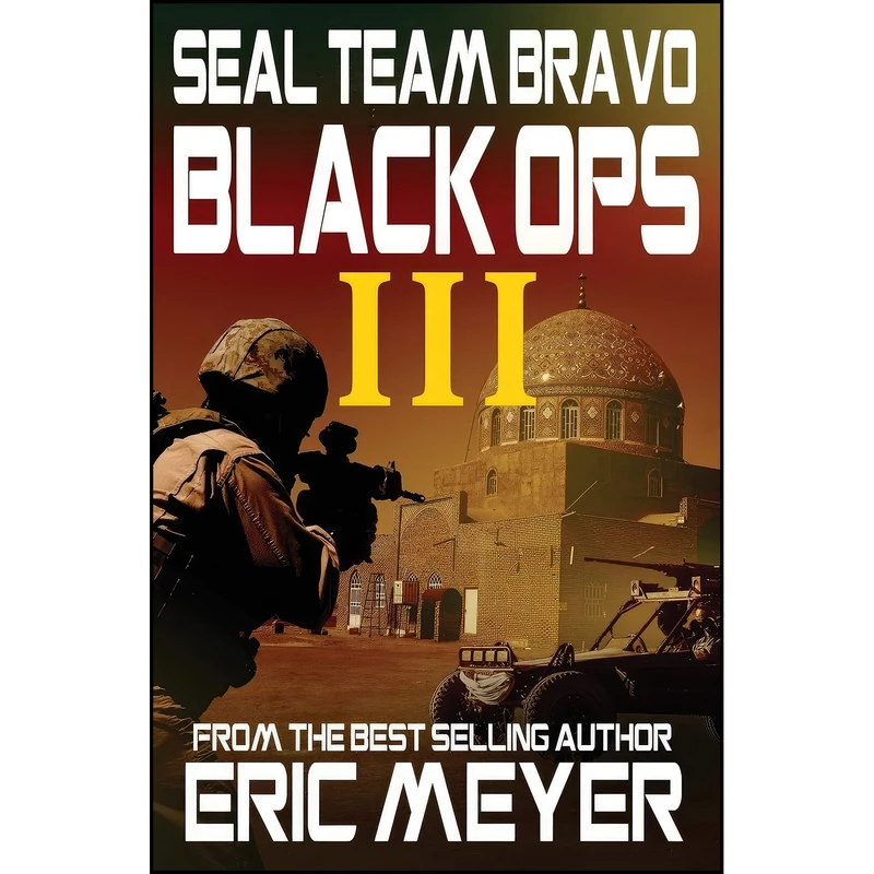 کتاب Seal Team Bravo اثر Eric Meyer انتشارات Swordworks