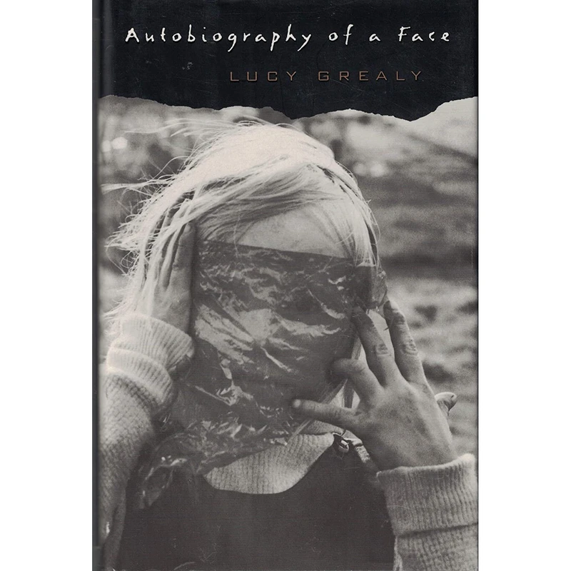 کتاب Autobiography of a Face اثر Lucy Grealy انتشارات Houghton Mifflin Harcourt