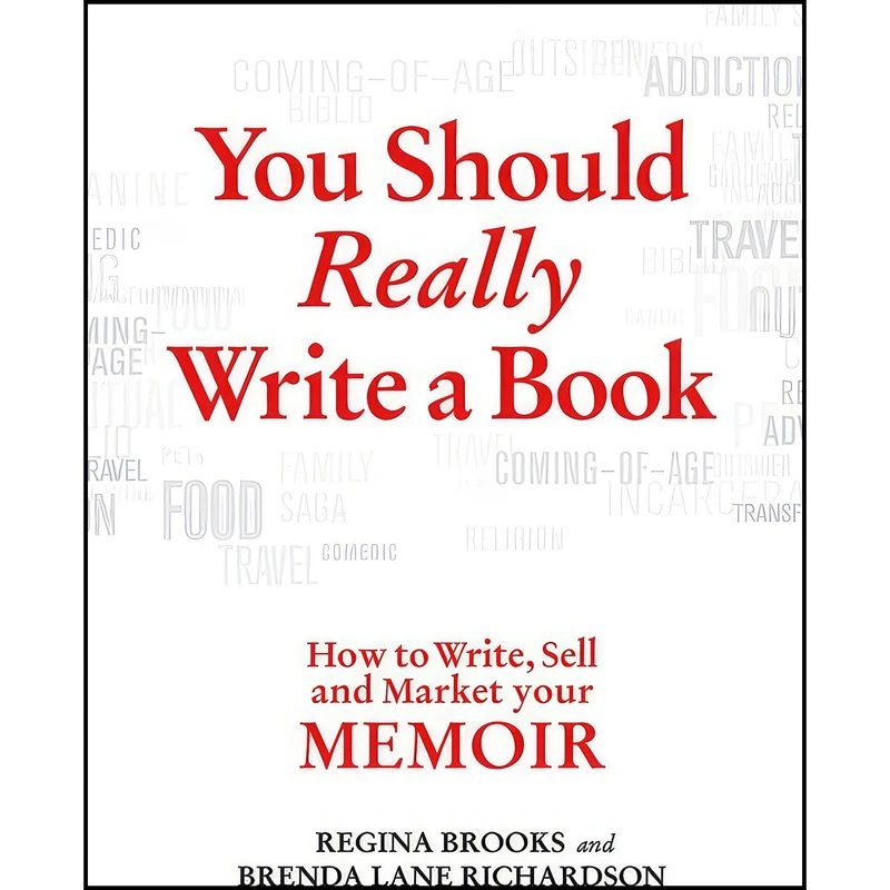 کتاب You Should Really Write a Book اثر Regina Brooks انتشارات St. Martins Griffin