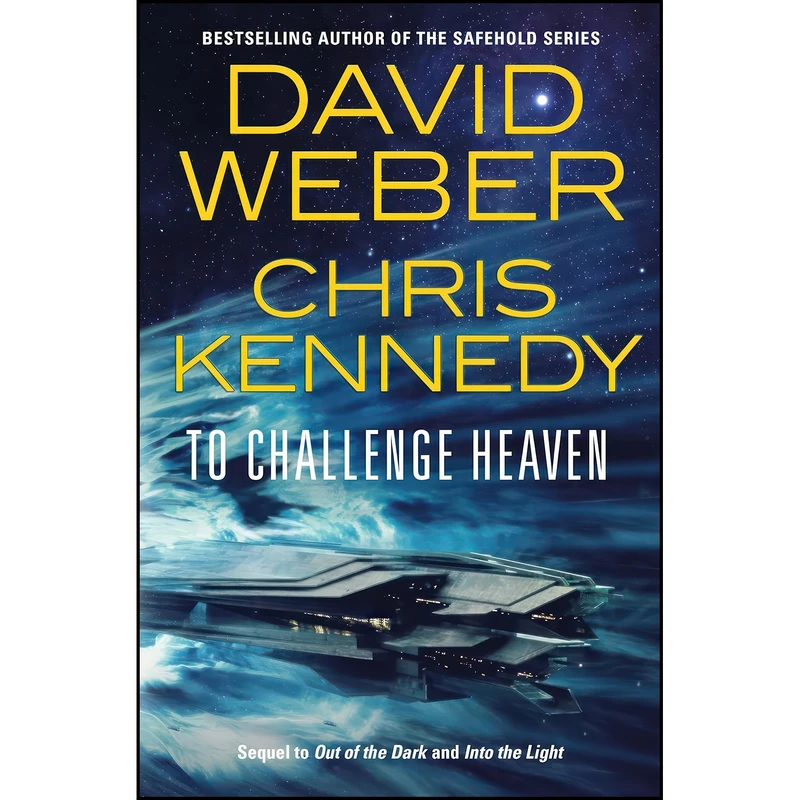 کتاب To Challenge Heaven  اثر David Weber and Chris Kennedy انتشارات Tor Books