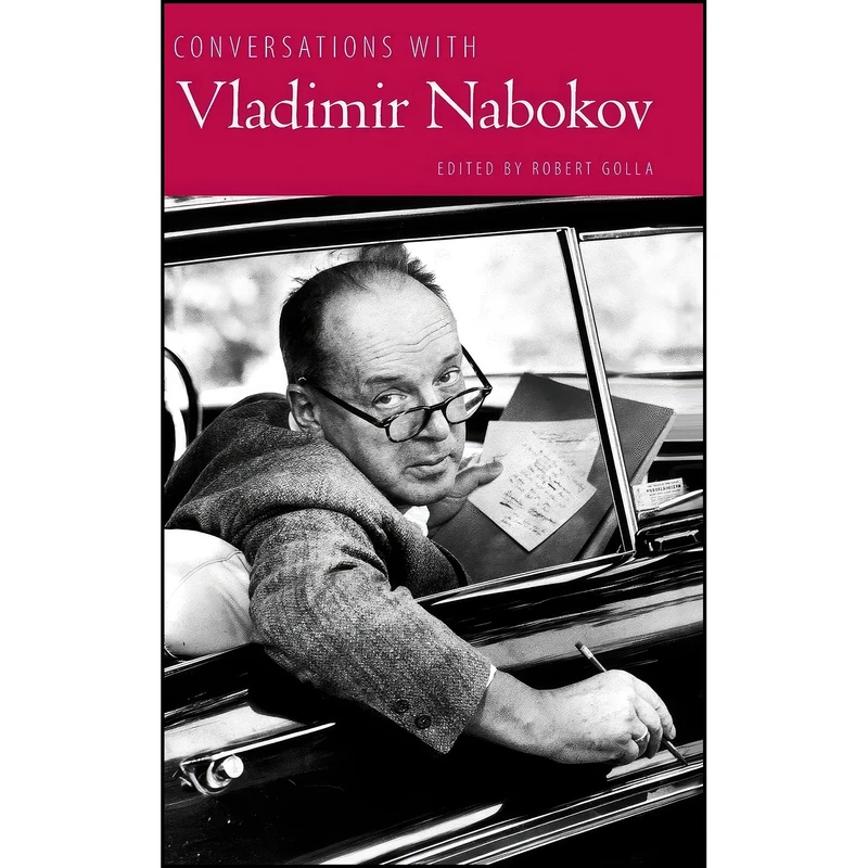 کتاب Conversations with Vladimir Nabokov  اثر Robert Golla انتشارات University Press of Mississippi